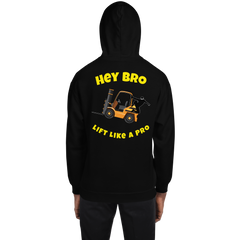 Forklift Ninja Hey Bro Lift Like a Pro GY Unisex Hoodie