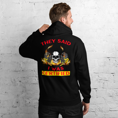 Twin Forklift Skull in, They Said I was Forklift Certified BYR Unisex Hoodie