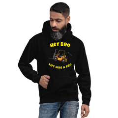 Forklift Ninja Hey Bro Lift Like a Pro GY Unisex Hoodie