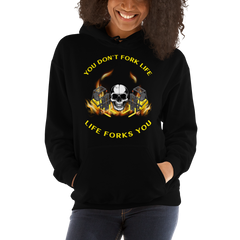 Twin Forklift Skull In, You Don't Fork Life, Life Forks You YY Unisex Hoodie