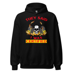 Twin Forklift Skull in They said I was Forklift Certified YR Unisex Hoodie