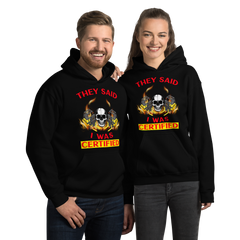 Twin Forklift Skull in They said I was Forklift Certified YR Unisex Hoodie