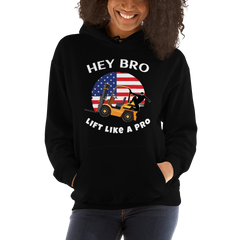 American Forklift Ninja, Hey Bro Lift Like a Pro GW Unisex Hoodie