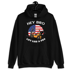 American Forklift Ninja, Hey Bro Lift Like a Pro GW Unisex Hoodie