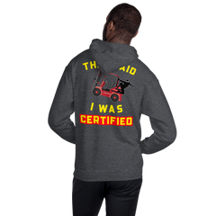 Forklift Ninja They said I was Forklift Certified RY Unisex Hoodie