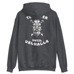 Viking Teamster Until Valhalla WW Unisex Hoodie