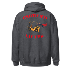 Forklift Superhero Certified Forklift Lifter GR Unisex Hoodie