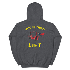 Forklift Superhero You Should Lift RY Unisex Hoodie