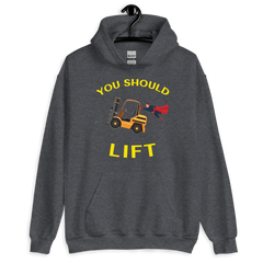 Forklift Superhero You Should Lift GY Unisex Hoodie