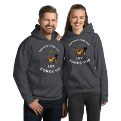 Forklift Ninja You Don't Fork Life, Life Forks You GW Unisex Hoodie