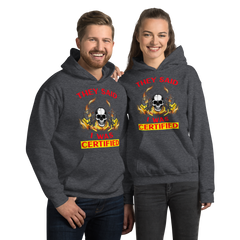 Twin Forklift Skull in They said I was Forklift Certified YR Unisex Hoodie