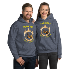 Forklift in Flames, Forking Makes Me Happy GY Unisex Hoodie