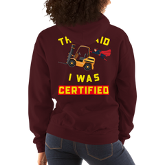 Forklift Superhero Forklift Certified GY Unisex Hoodie