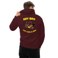 Forklift Ninja Hey Bro Lift Like a Pro GY Unisex Hoodie