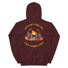 Twin Forklift Skull in Flames, You Don't Fork Life, Life Forks You BRY Unisex Hoodie