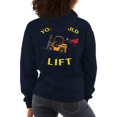 Forklift Superhero You Should Lift GY Unisex Hoodie