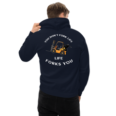 Forklift Ninja You Don't Fork Life, Life Forks You GW Unisex Hoodie