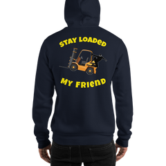 Forklift Ninja Stay Loaded My Friend GY Unisex Hoodie