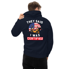 American Forklift Ninja They said I was Forklift Certified GW Unisex Hoodie