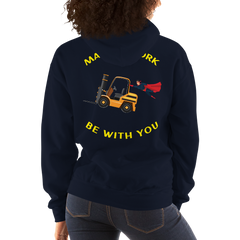 Forklift Superhero, May the Fork Be with You BGY Unisex Hoodie