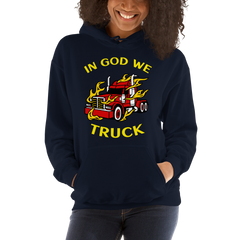 Trucker in Flames In God We Truck RY Unisex Hoodie