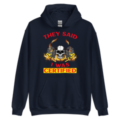 Twin Forklift Skull in They said I was Forklift Certified YR Unisex Hoodie