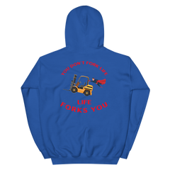 Forklift Superhero, You Don't Fork Life, Life Forks You GR Unisex Hoodie