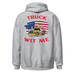 American Trucker Truck Wit Me GR Unisex Hoodie