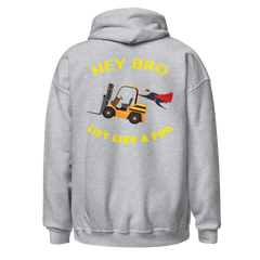 Forklift Superhero Hey Bro Lift Like a Pro GY Unisex Hoodie