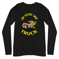 Angel Trucker In God We Truck GY Unisex Long Sleeve Tee