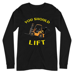 Forklift Ninja You Should Lift GY Unisex Long Sleeve Tee