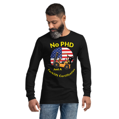 American Forklift Ninja, No PHD, Just A Forklift Certification GY Unisex Long Sleeve Tee