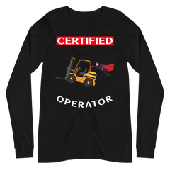 Forklift Superhero Certified Forklift Operator GW Unisex Long Sleeve Tee