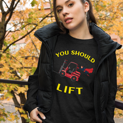 Forklift Superhero You Should Lift RY Unisex Long Sleeve Tee