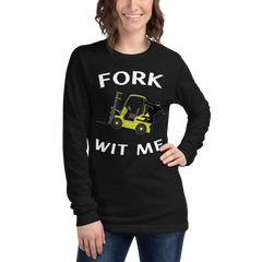 Forklift Ninja Fork Wit Me YW Unisex Long Sleeve Tee