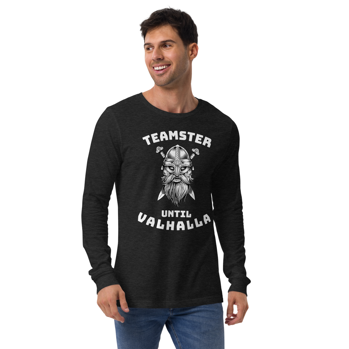 Viking Teamster Until Valhalla WW Unisex Long Sleeve Tee