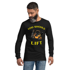 Forklift Ninja You Should Lift GY Unisex Long Sleeve Tee