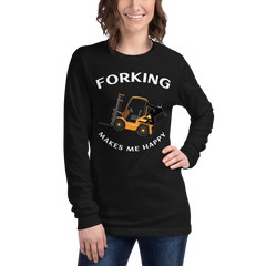 Forklift Ninja Forking Makes Me Happy GW Unisex Long Sleeve Tee