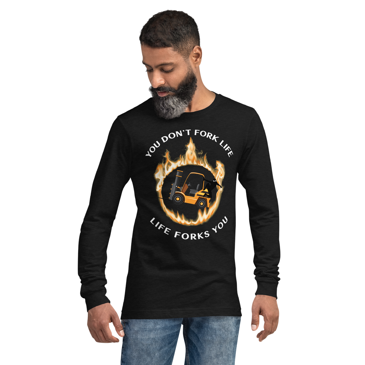 Forklift Ninja in Flames, You Don't Fork Life, Life Forks You GW Unisex Long Sleeve Tee