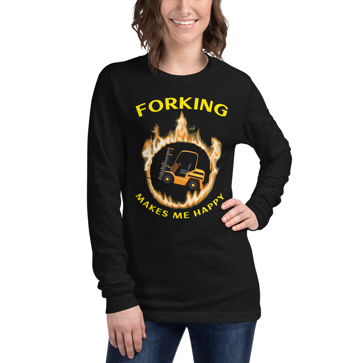 Forklift in Flames, Forking Makes Me Happy GY Unisex Long Sleeve Tee