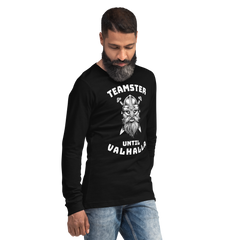 Viking Teamster Until Valhalla WW Unisex Long Sleeve Tee