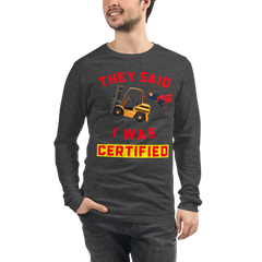 Forklift Superhero Forklift Certified GR Unisex Long Sleeve Tee