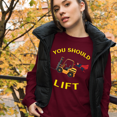 Forklift Superhero You Should Lift GY Unisex Long Sleeve Tee