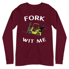 Forklift Ninja Fork Wit Me YW Unisex Long Sleeve Tee