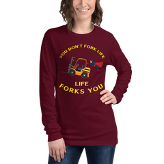 Forklift Superhero, You Don't Fork Life, Life Forks You GY Unisex Long Sleeve Tee