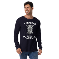 Viking Teamster Until Valhalla WW Unisex Long Sleeve Tee