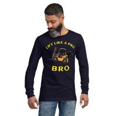 Forklift Ninja Lift Like a Pro Bro GY Unisex Long Sleeve Tee