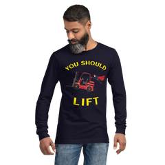 Forklift Superhero You Should Lift RY Unisex Long Sleeve Tee