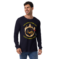 Forklift Superhero in Flames, You Don't Fork Life, Life Forks You GY Unisex Long Sleeve Tee