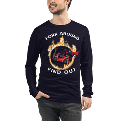 Forklift Superhero in Flames, Fork Around Find Out RW Unisex Long Sleeve Tee